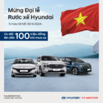 Mừng đại lễ Rước xế Hyundai